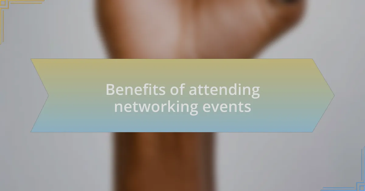 Benefits of attending networking events