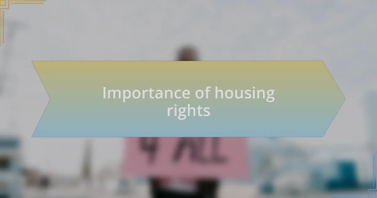 Importance of housing rights