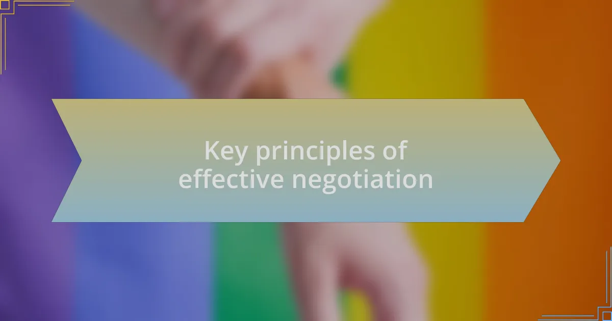 Key principles of effective negotiation