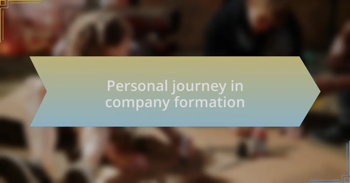 Personal journey in company formation