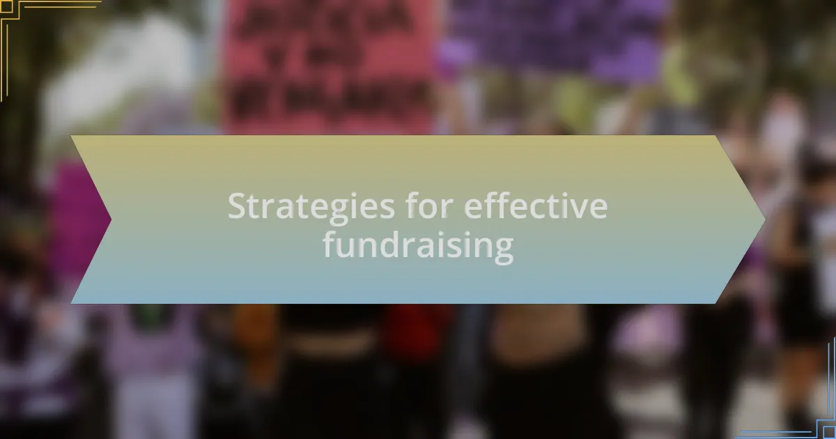 Strategies for effective fundraising